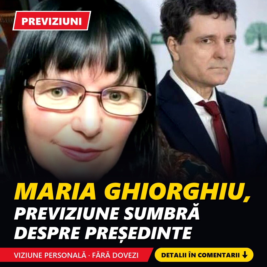 Maria Ghiorghiu, o nouă „previziune” despre președintele Nicușor Dan. Este o viziune personală, fără nicio dovadă