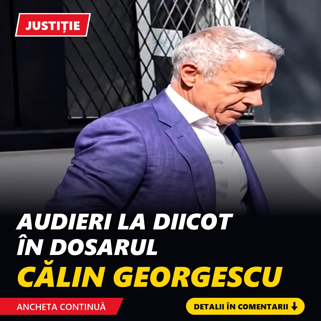 Noi audieri la DIICOT în dosarul Călin Georgescu: omul care ar fi vrut să acopere prejudiciul de 1,1 milioane de euro
